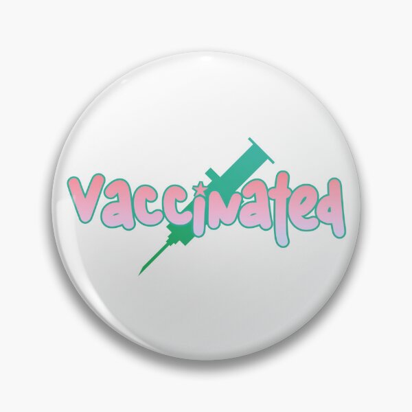 Item preview, Vaccinated designed and sold by everything4eva.