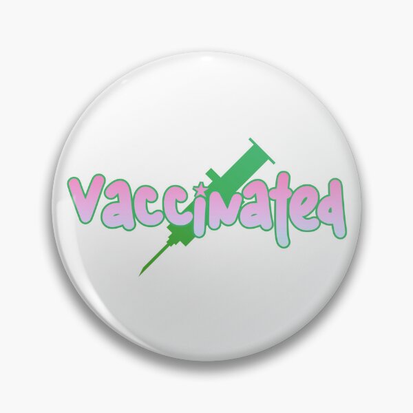 Item preview, Vaccinated designed and sold by everything4eva.
