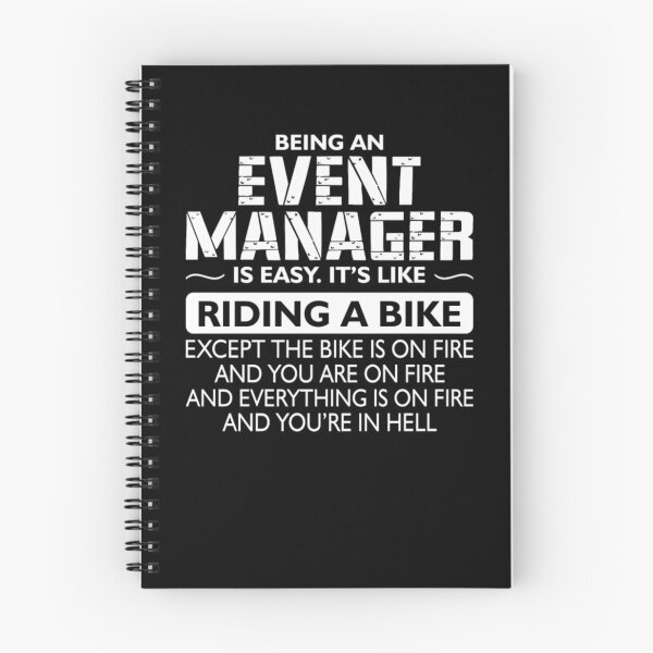 Item preview, Being An Event Manager Like The Bike Is On Fire  designed and sold by aryagiri.