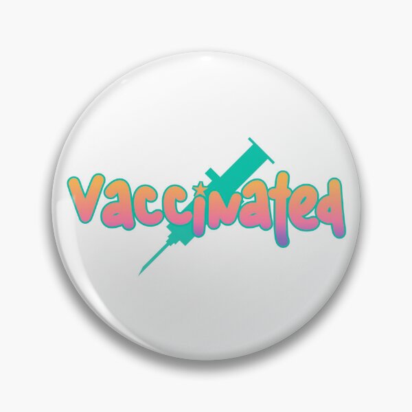Item preview, Vaccinated designed and sold by everything4eva.