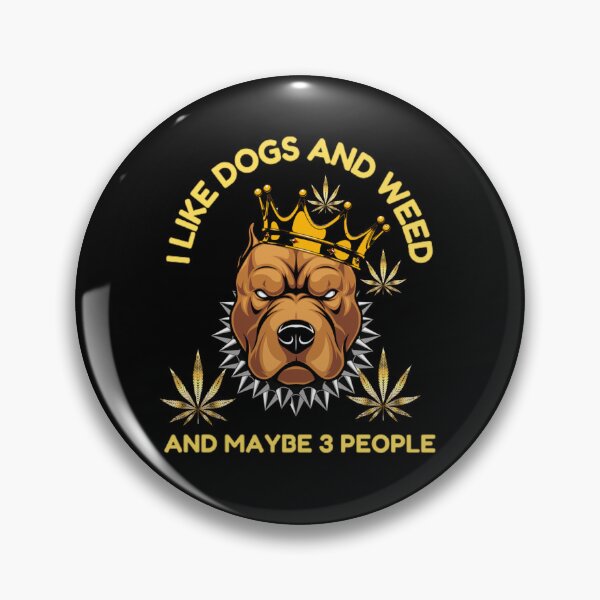Item preview, I Like Dogs And Weed And Maybe 3 People loves Cannabis Marijuana Leaf Gold designed and sold by BestDesignbySof.