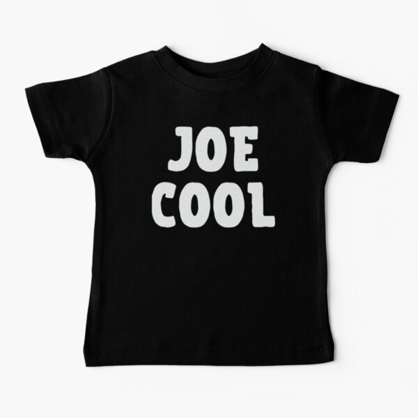 Joe Cool Baby T-Shirt