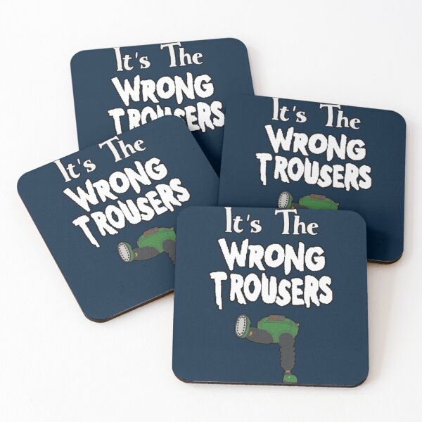 Item preview, It_s The Wrong Trousers        designed and sold by FreeFire3.