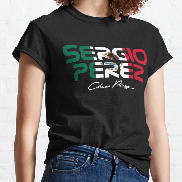 Sergio Perez Shirt Checo Shirt Best Mexican F1 Driver T Shirt 