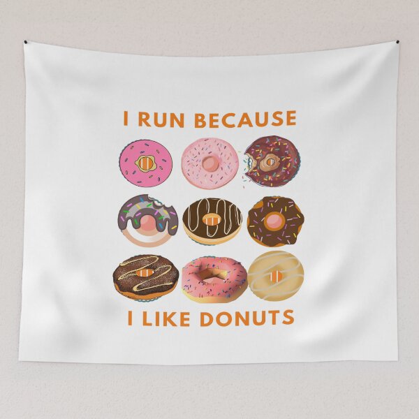 Item preview,  I Run Because I Like Donuts Day, Foodie designed and sold by Nero9o.