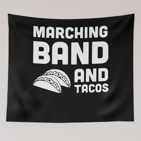 Item preview, Marching Band And Tacos  designed and sold by hazardsersenj.
