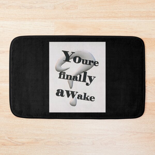 Item preview, You_re Finally Awake  designed and sold by MoodyDilysArt.