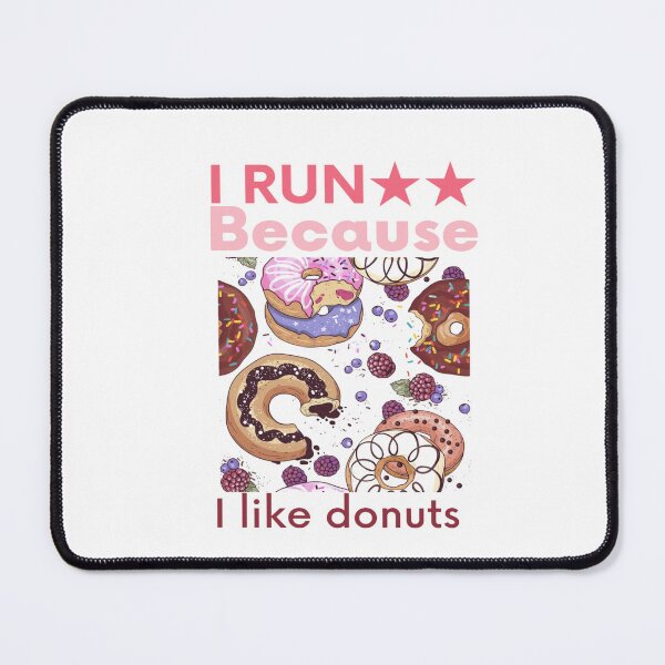 Item preview, I Run Because I Like Donuts Day Meme designed and sold by Nero9o.