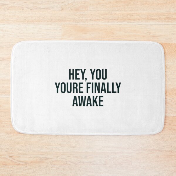 Item preview, You_re Finally Awake designed and sold by MoodyDilysArt.