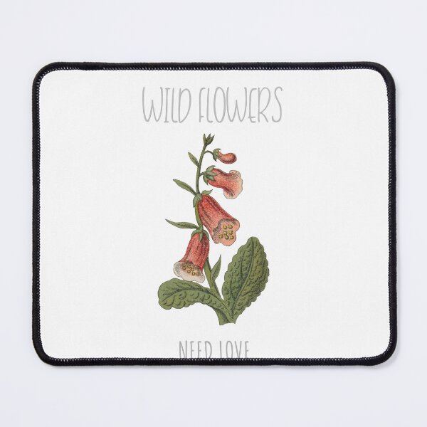 Item preview, "wild flowers need love" wild plant designed and sold by ydsdesigns.