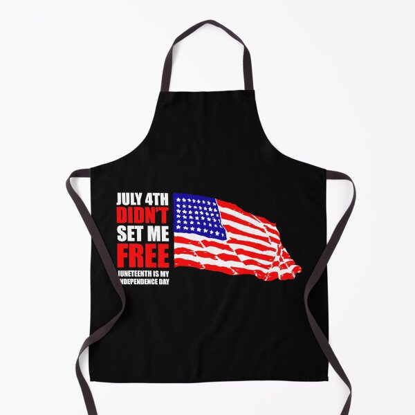 Item preview, July 4th Didn't Set Me Free designed and sold by Si Pakne.