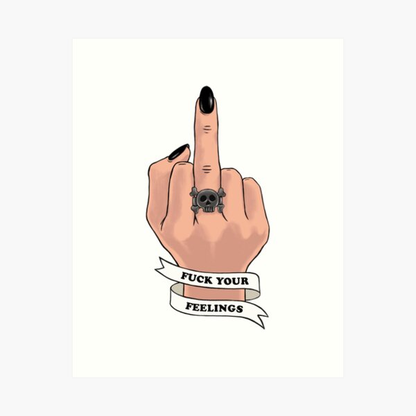 Item preview, Fuck Your Feelings designed and sold by TAFamilyJewels.