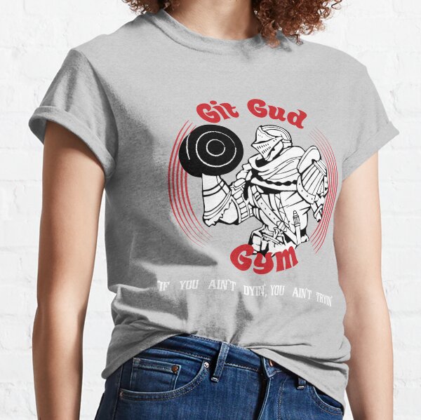 Git Gud. T-shirt by Gabbo #Aff , #ad, #Gud, #Git, #Gabbo, #shirt