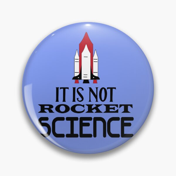 Item preview, It Is Not Rocket Science designed and sold by PraArts2002.