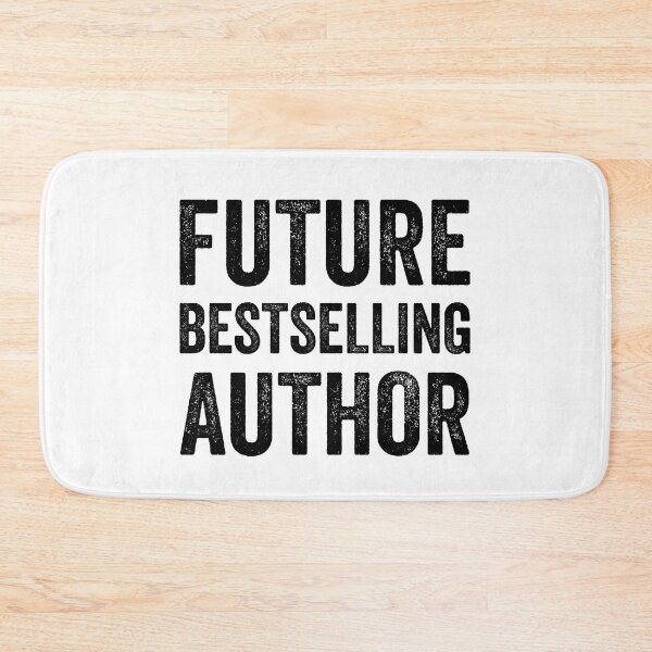Item preview, Future Bestselling Author designed and sold by Amineharoni.