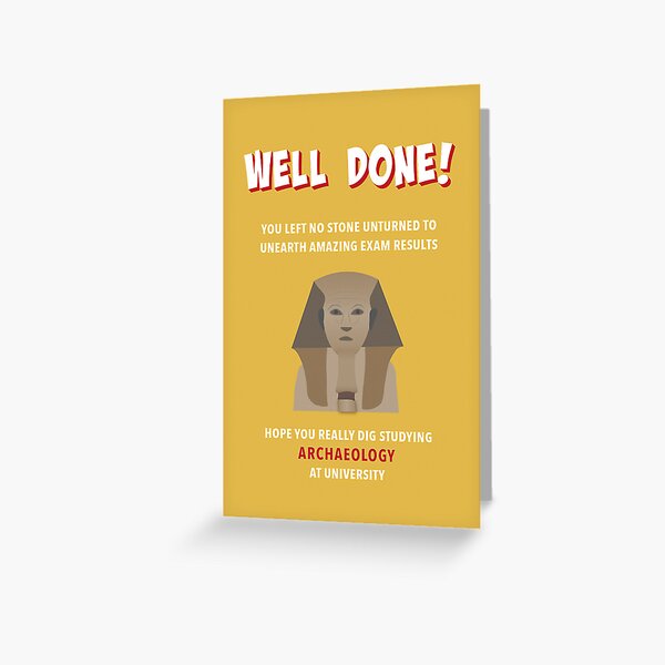 Exam Congrats Uni Archaeology Greeting Card