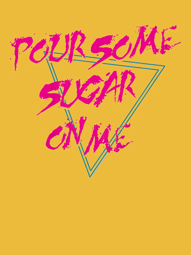 Significado de Pour Some Sugar on Me por Def Leppard