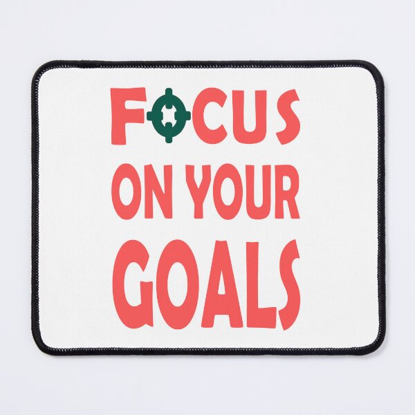 Item preview, Focus on Your Goals -Part 2 designed and sold by Aadiimanavv.
