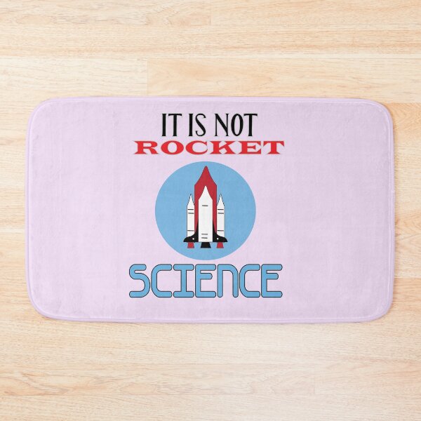 Item preview, It Is Not Rocket Science designed and sold by PraArts2002.