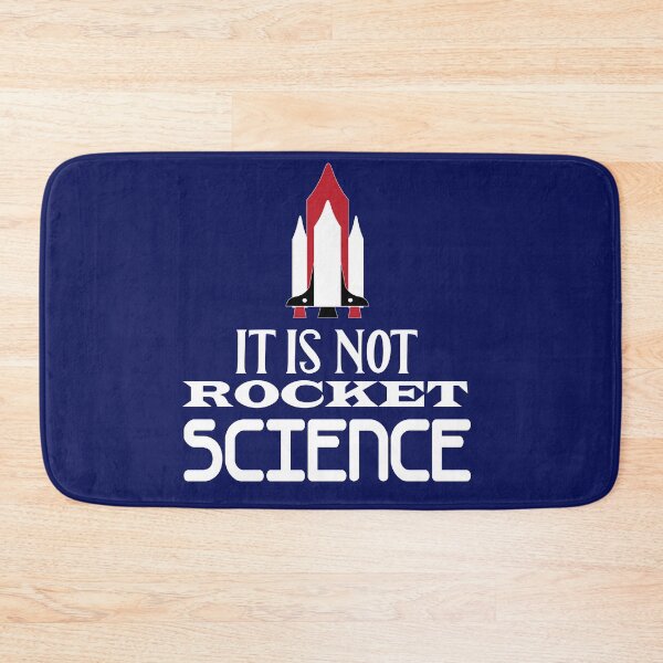 Item preview, It Is Not Rocket Science designed and sold by PraArts2002.