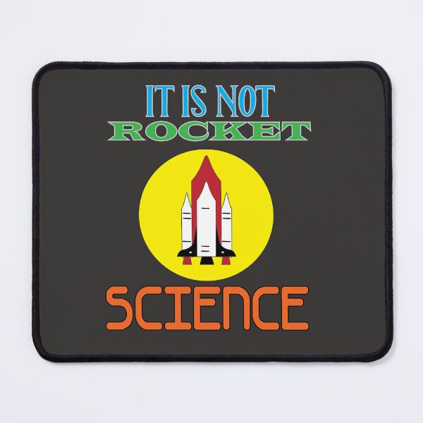 Item preview, It Is Not Rocket Science designed and sold by PraArts2002.