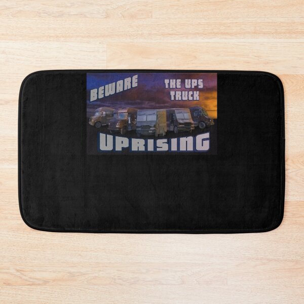 Item preview, The Ups Truck Beware Uprising  designed and sold by JohnDebrock.