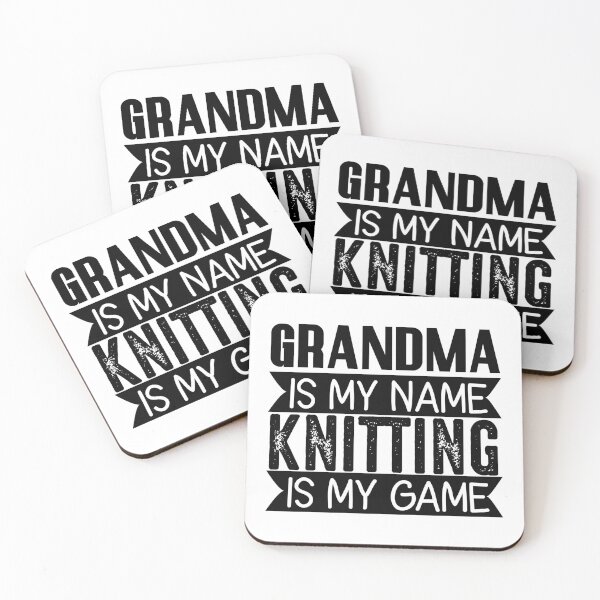 Item preview, Grandma Is My Name Knitting Is My Game Cute Funny Distressed Sarcastic Grandma Saying Design Idea For Knitting Lovers Grandmothers designed and sold by Prince - Bestseller ★★★★★.