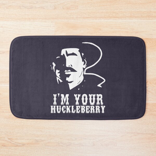 Item preview, Proud  johnny ringo movie quote Copy of Mens Best  Your Huckleberry Vintage Cowboy Say When designed and sold by RossDixon126.