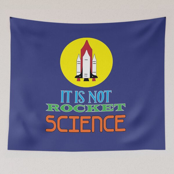 Item preview, It Is Not Rocket Science designed and sold by PraArts2002.