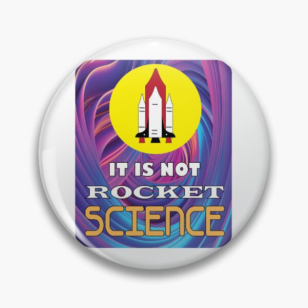 Item preview, It Is Not Rocket Science designed and sold by PraArts2002.