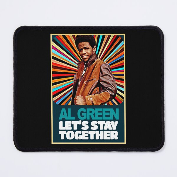 Item preview, Hope Style Al green Lets stay together designed and sold by MarredPrintss.