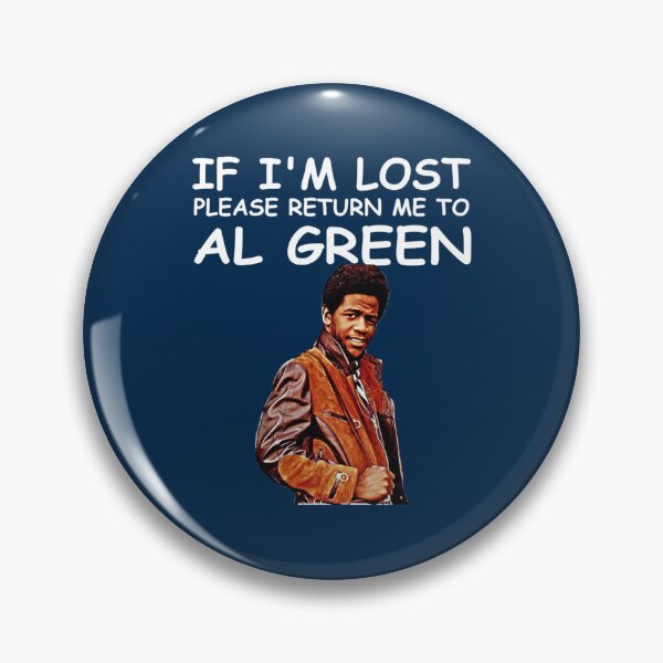 Item preview, If I_m Lost Please Return Me To ALGreen designed and sold by MarredPrintss.