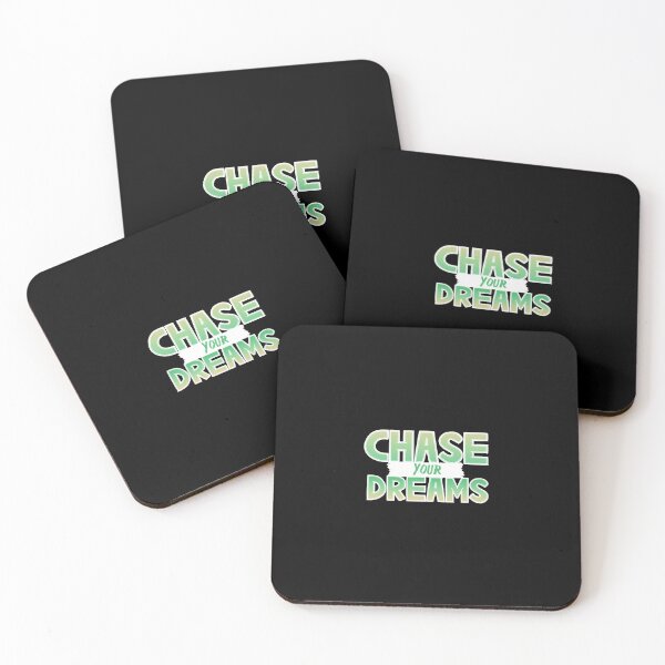 Item preview, CHASE YOUR DREAMS designed and sold by everything4eva.