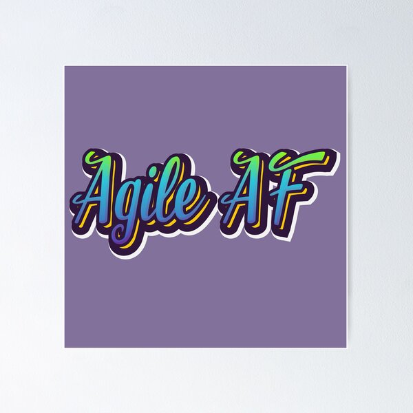 Item preview, Agile AF designed and sold by Stu-Art-Designs.