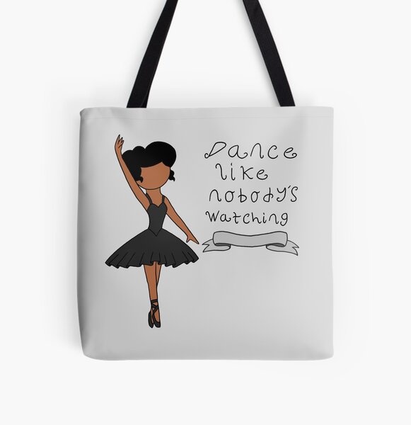 Dance Like Nobody's Watching Love Ballet Dancer Quote Cotton Shopping Tote Bag 