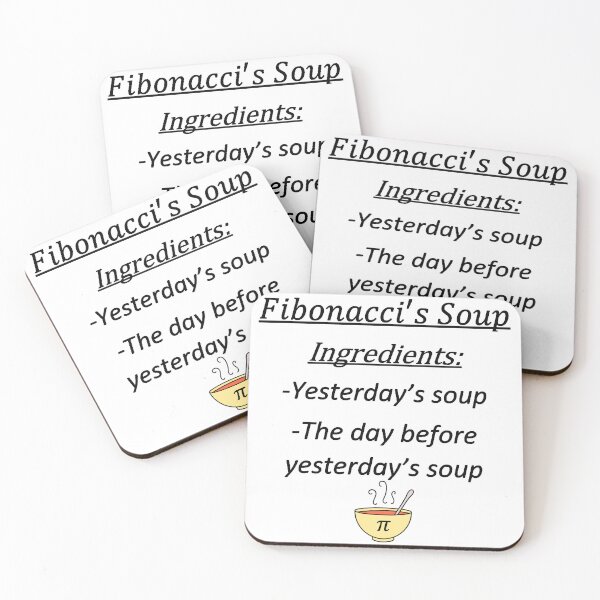 Item preview, Fibonacci soup, funny math designed and sold by NoetherSym.