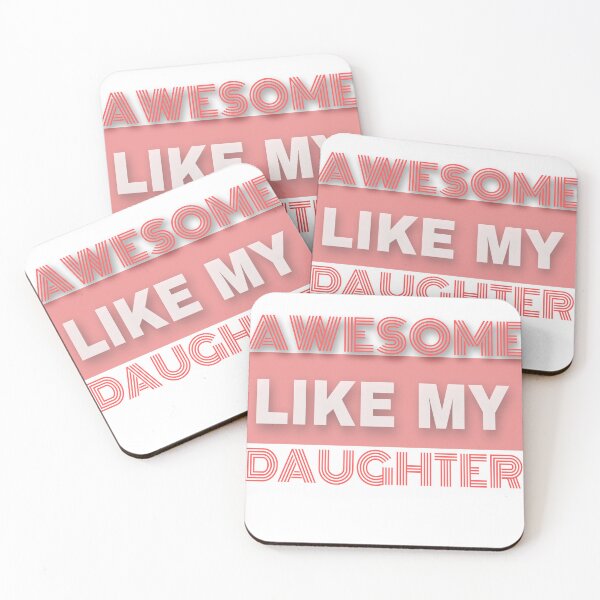 Item preview, Awesome Like My Daughter designed and sold by Dollarex.