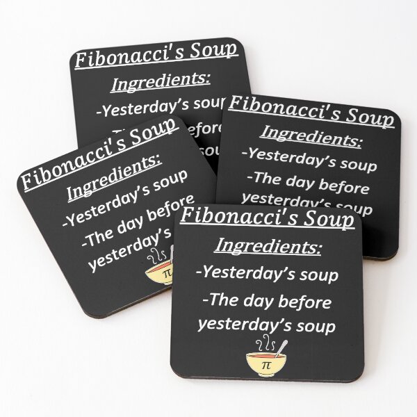 Item preview, Fibonacci soup, funny math designed and sold by NoetherSym.