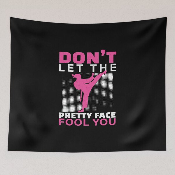 Item preview, Don't Let The Pretty Face Fool You Funny Karate Practitioner designed and sold by StrongShirts.