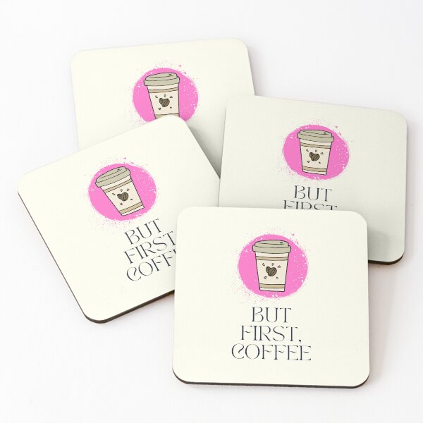 Item preview, Cute Pink But First Coffee Caffeine Addict Motivation designed and sold by IceCreamMuseum.