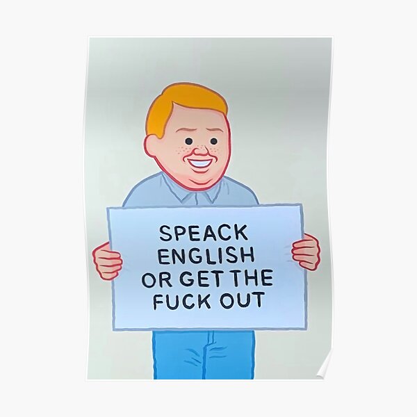 Joan Cornella - Parlez anglais ou foutez le camp Poster