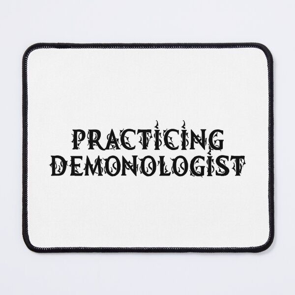 Item preview, Practicing Demonologist designed and sold by WPahat.