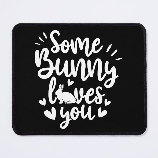 Item preview, Some Bunny Loves You Quotes Animal Pun Funny Easter designed and sold by haselshirt.