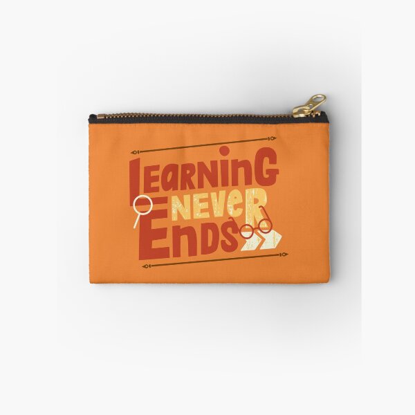 Item preview, Learning Never Ends designed and sold by designerpriti.