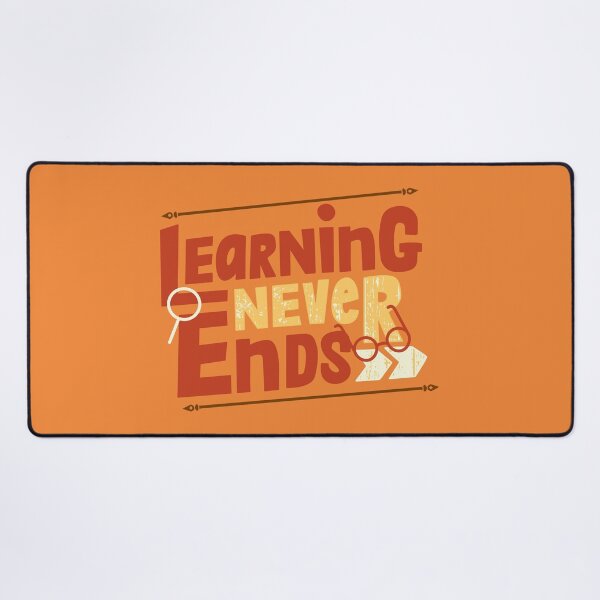 Item preview, Learning Never Ends designed and sold by designerpriti.
