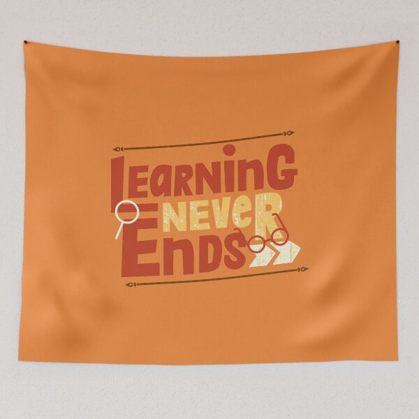 Item preview, Learning Never Ends designed and sold by designerpriti.