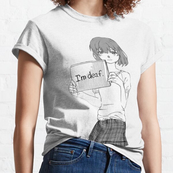 Nishimiya Shouko - "I'm deaf" Classic T-Shirt
