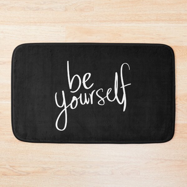 Item preview, Be yourself designed and sold by Art-Echo.