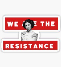 We Are The Resistance Sticker