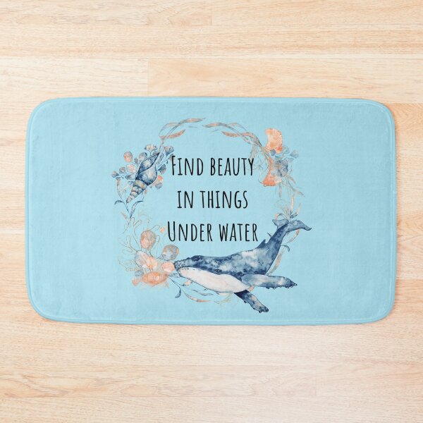 Item preview, Find Beauty In Things Under The Sea designed and sold by JosAwestuff.
